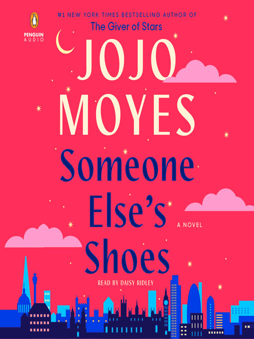 Title details for Someone Else's Shoes by Jojo Moyes - Available